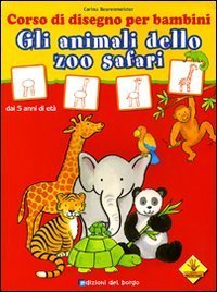 Gli animali dello zoo safari. Corso di disegno per bambini