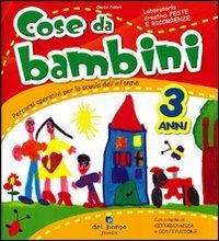 Cose da bambini - 3 anni