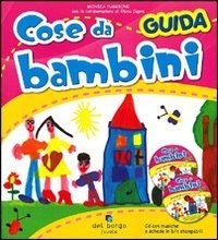 Cose da bambini - Guida
