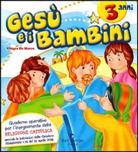 Gesu` E I Bambini-3 Anni