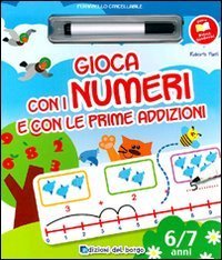 Gioco con i numeri e con le prime addizioni
