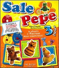 Sale e pepe - 3 anni