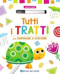 Tutti i tratti per imparare a scrivere