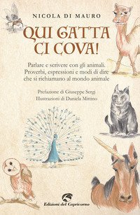 Qui gatta ci cova. Parlare ricorrendo agli animali
