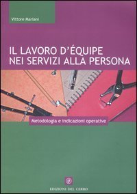 Il lavoro d'&eacute;quipe nei servizi alla persona