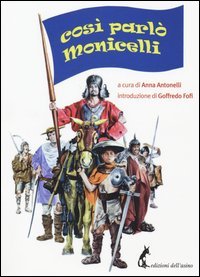 Cos&igrave; parl&ograve; Monicelli