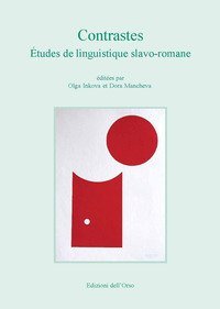 Contrastes. &Eacute;tudes de linguistique slavo-romane