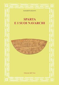 Sparta e i suoi navarchi