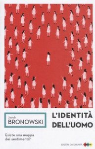 L'identit&agrave; dell'uomo