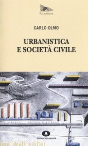 Urbanistica e societ&agrave; civile