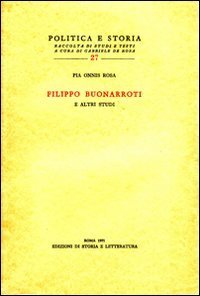 Filippo Buonarroti e altri studi