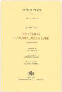 Filosofia e storia delle idee. Ediz. anastatica