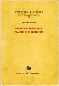 Francia e Santa Sede tra Pio IX e Leone XIII