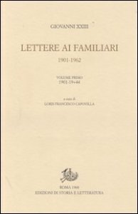 Lettere ai familiari (1901-1962)