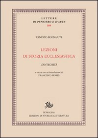 Lezioni di storia ecclesiastica. L'antichit&agrave;
