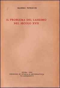 Il problema del lassismo nel secolo XVII