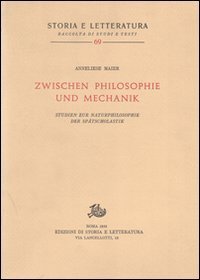Studien zur Naturphilosophie der Sp&auml;tscholastik (rist. anast.)