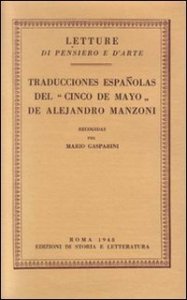 Traducciones espanolas del &laquo;Cinco de Mayo&raquo; de Alejandro Manzoni