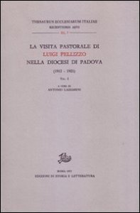 La visita pastorale di Luigi Pellizzo nella diocesi di Padova (1912-1921)