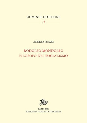 Rodolfo Mondolfo filosofo del socialismo