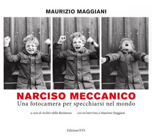 Narciso meccanico. Una fotocamera per specchiarsi nel mondo