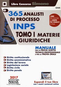 365 analisti di processo INPS. Manuale per la prova scritta tecnico-professionale e per la prova orale