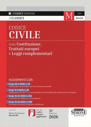 Codice civile. Con Costituzione, Trattato UE e leggi complementari