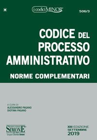 Codice del processo amministrativo. Norme complementari