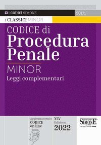 Codice di procedura penale e leggi complementari. Ediz. minor
