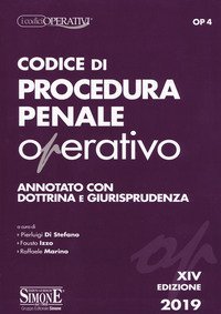 Codice di procedura penale operativo. Annotato con dottrina e giurisprudenza