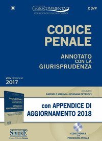 Codice penale. Annotato con la giurisprudenza con appendice di aggiornamento