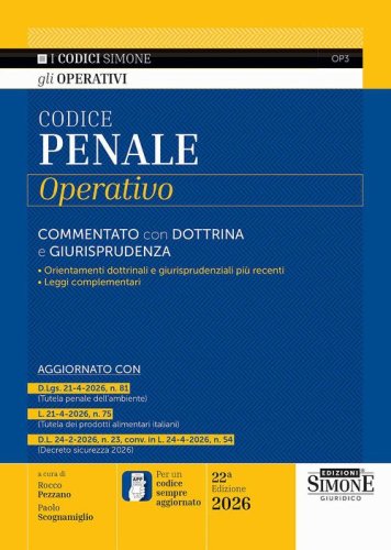 Codice penale operativo. Commentato con dottrina e giurisprudenza