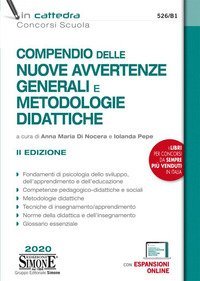 Compendio delle nuove avvertenze generali e metodologie didattiche