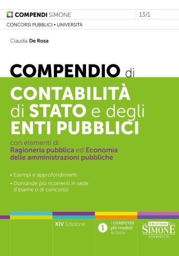 Compendio di contabilit&agrave; di Stato e degli enti pubblici con elementi di ragioneria pubblica