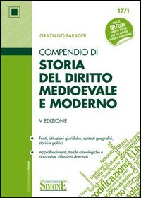 Compendio di storia del diritto medievale e moderno