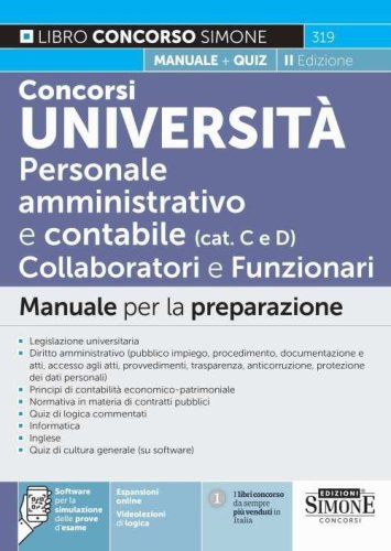 Concorsi Universit&agrave;. Personale amministrativo e contabile (categorie C e D). Collaboratori e funzionari. Manuale per la preparazione