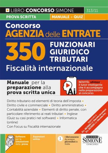 Concorso Agenzia delle Entrate. 350 Funzionari giuridico tributari. Fiscalit&agrave; internazionale. Manuale