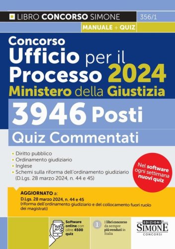 Concorso Ufficio per il Processo 2024 Ministero della Giustizia. 3946 posti. Quiz commentati