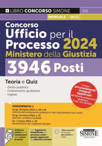 Concorso Ufficio per il Processo 2024 Ministero della Giustizia. 3946 posti. Teoria e quiz