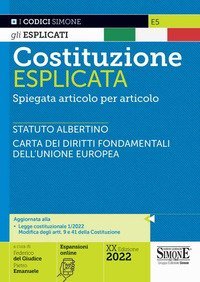 Costituzione esplicata. Spiegata articolo per articolo