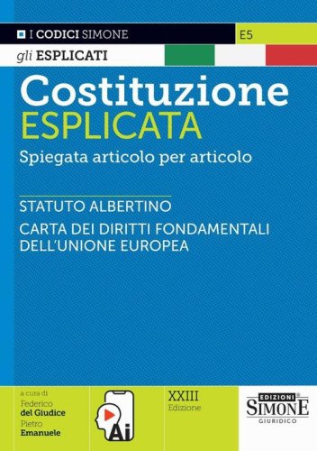Costituzione esplicata. Spiegata articolo per articolo
