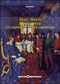 Re e servi. Un capitolo di storia capetingia