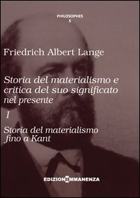 Storia del materialismo e critica del suo significato nel presente