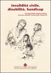 Invalidit&agrave; civile, disabilit&agrave;, handicap
