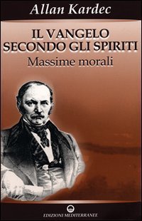 Il vangelo secondo gli spiriti