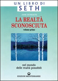 La realt&agrave; sconosciuta