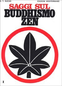 Saggi sul buddhismo Zen
