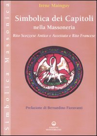 Simbolica dei capitoli della massoneria. Rito scozzese antico e accettato e rito francese