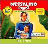 Messalino Junior. Luglio-agosto 2008