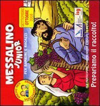 Messalino Junior. Ottobre-novembre 2008